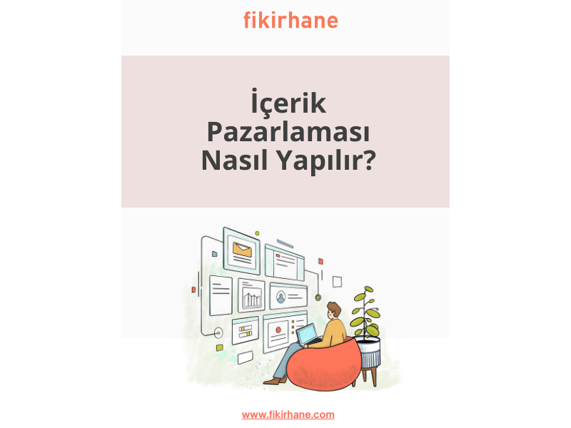 icerik-pazarlamasi-nasil-yapilir-2